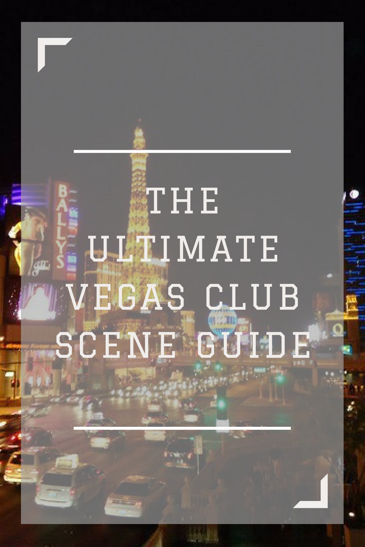 Guide to the Las Vegas nightclub scene. Where to party in Vegas for nightclubs, day pool parties, and the best DJs. #GypsySols #lasvegas #travel #usatravel #vegas #poolparty #VegasDJ #VegasNightClub #LasVegasNightClub #LasVegasParty #party #sincity #navada 